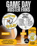 Game Day Roster fans - Volleyball