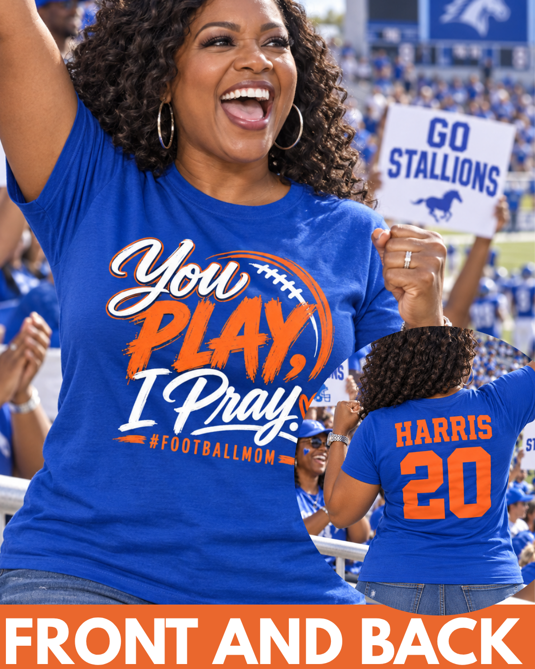 You Play, I Pray Football Mom Shirt | Personalized Player Name & Number Tee