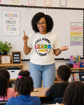 Y’all Gonna Learn Today Teacher T-Shirt